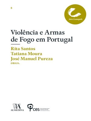 cover image of Violências e armas de fogo em Portugal